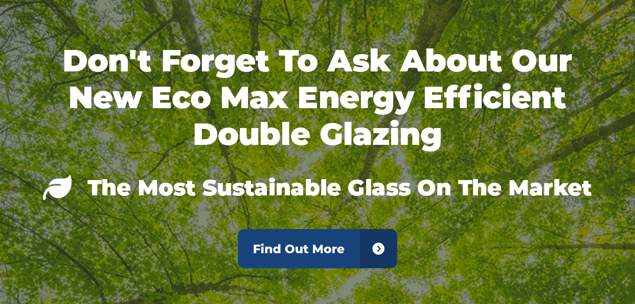 Eco Max Double Glazing